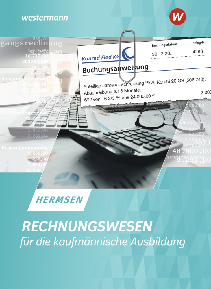 Cover: 9783804563339 | Rechnungswesen für die kaufmännische Ausbildung Schülerband | Hermsen