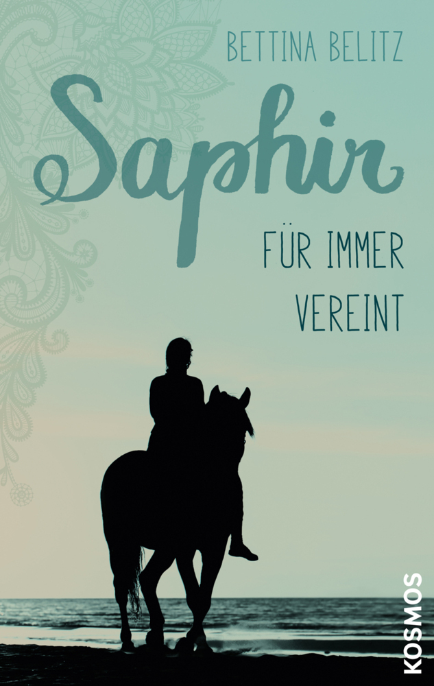 Cover: 9783440167434 | Saphir - Für immer vereint | Bettina Belitz | Buch | 224 S. | Deutsch