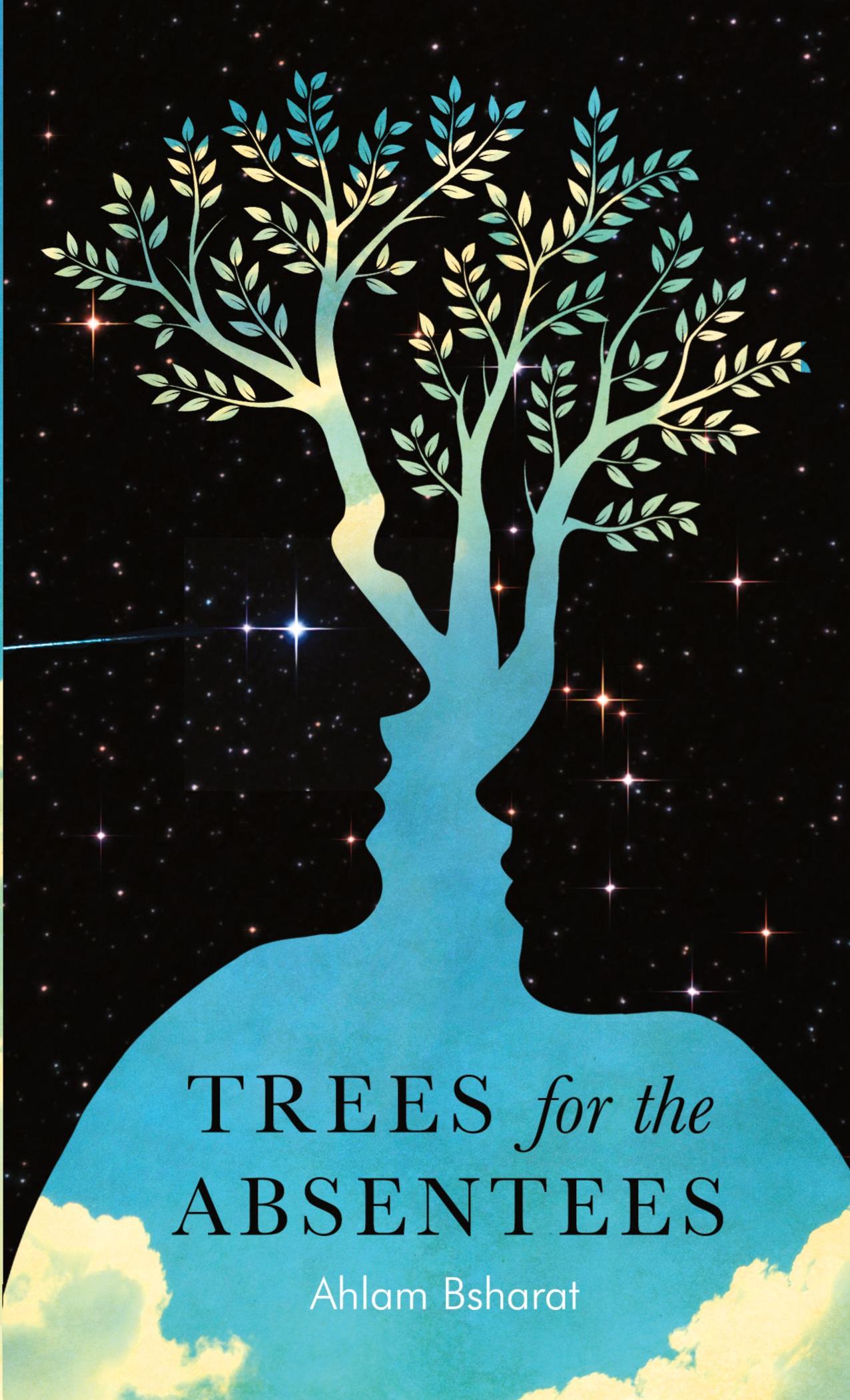 Cover: 9781911107231 | Trees for the Absentees | Ahlam Bsharat | Taschenbuch | Englisch