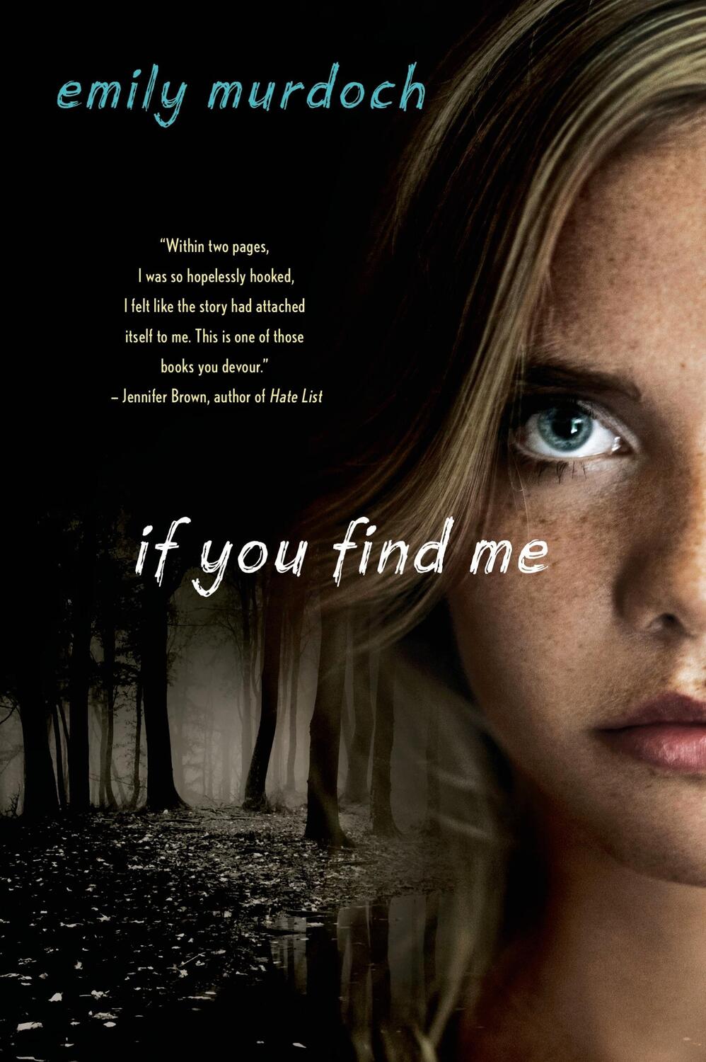 Cover: 9781250033277 | If You Find Me | Emily Murdoch | Taschenbuch | Englisch | 2014