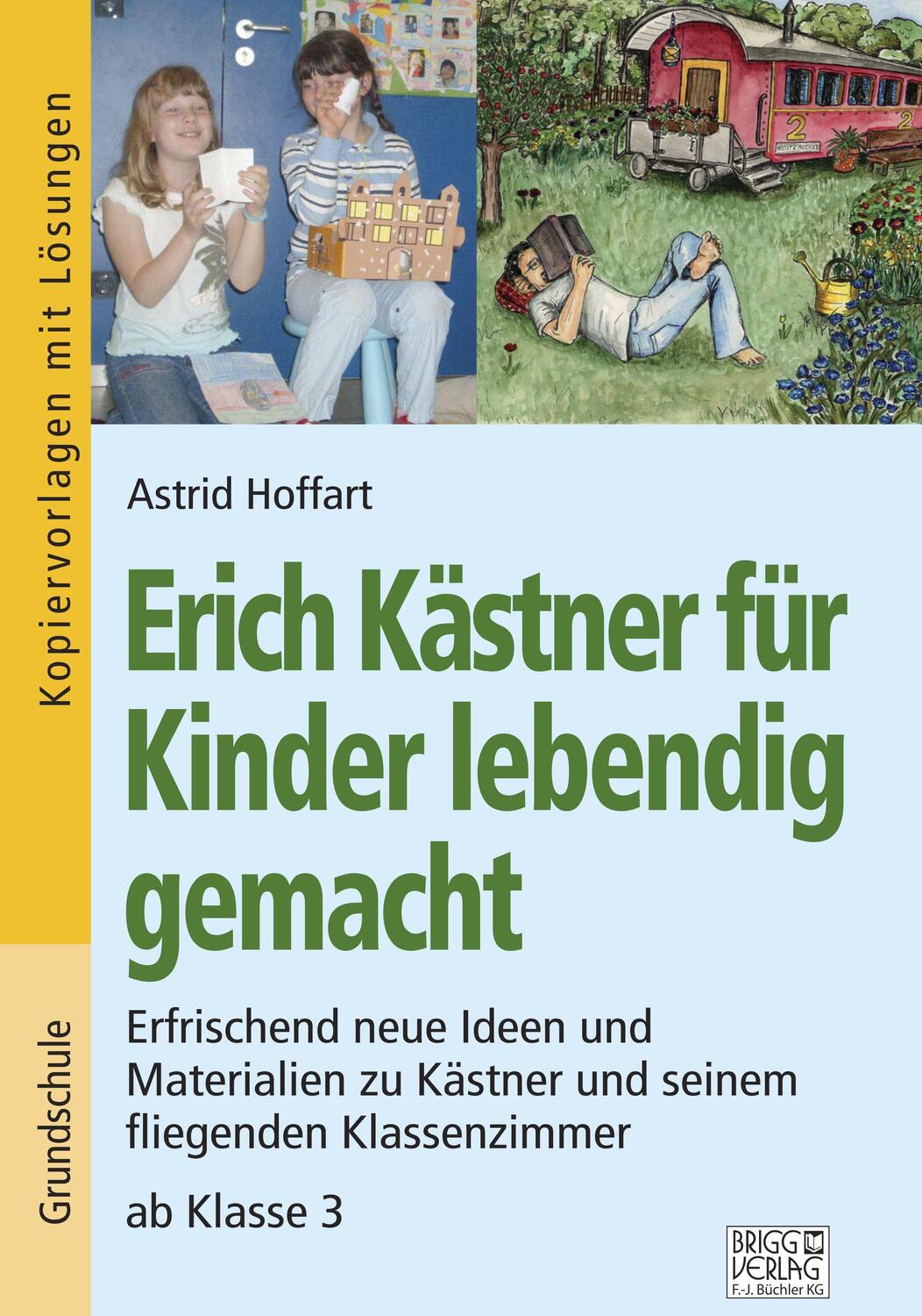 Cover: 9783956603297 | Erich Kästner für Kinder lebendig gemacht | Astrid Hoffart | Buch