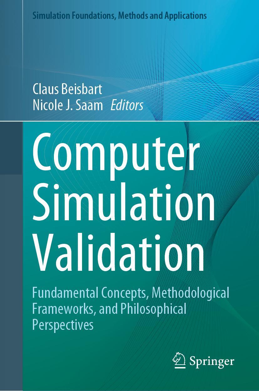 Cover: 9783319707655 | Computer Simulation Validation | Nicole J. Saam (u. a.) | Buch | xiii