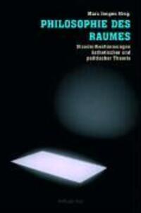 Cover: 9783770546435 | Philosophie des Raumes | Taschenbuch | 290 S. | Deutsch | 2008