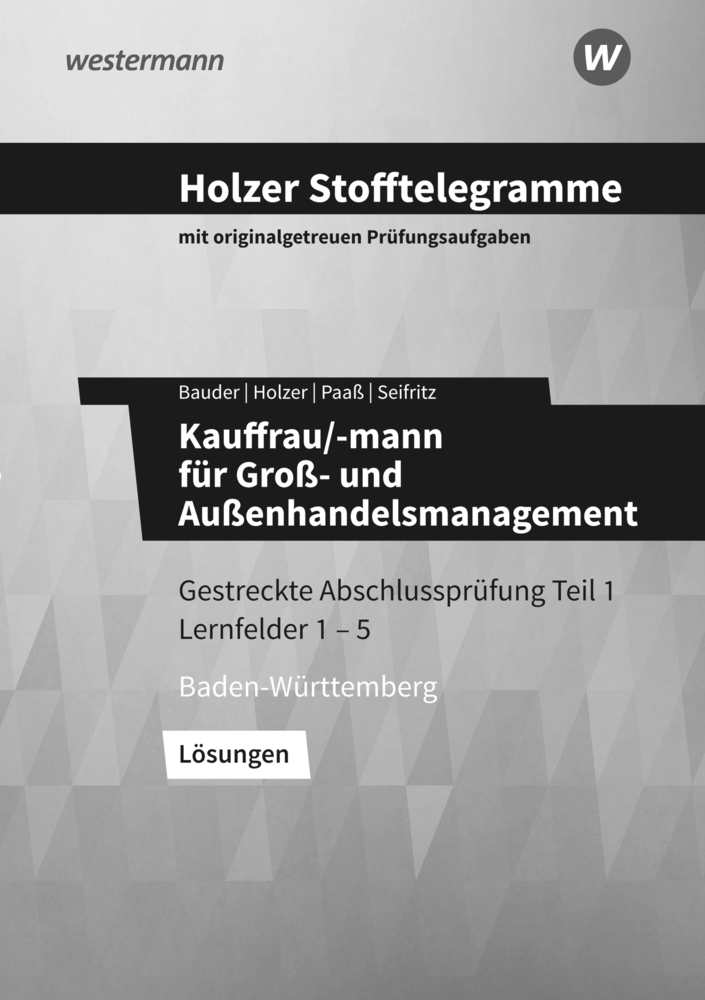 Cover: 9783427149361 | Holzer Stofftelegramme Kauffrau/-mann für Groß- und...