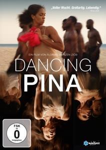 Cover: 4042564226805 | Dancing Pina | Florian Heinzen-Ziob | DVD | Deutsch | 2023 | AL!VE AG