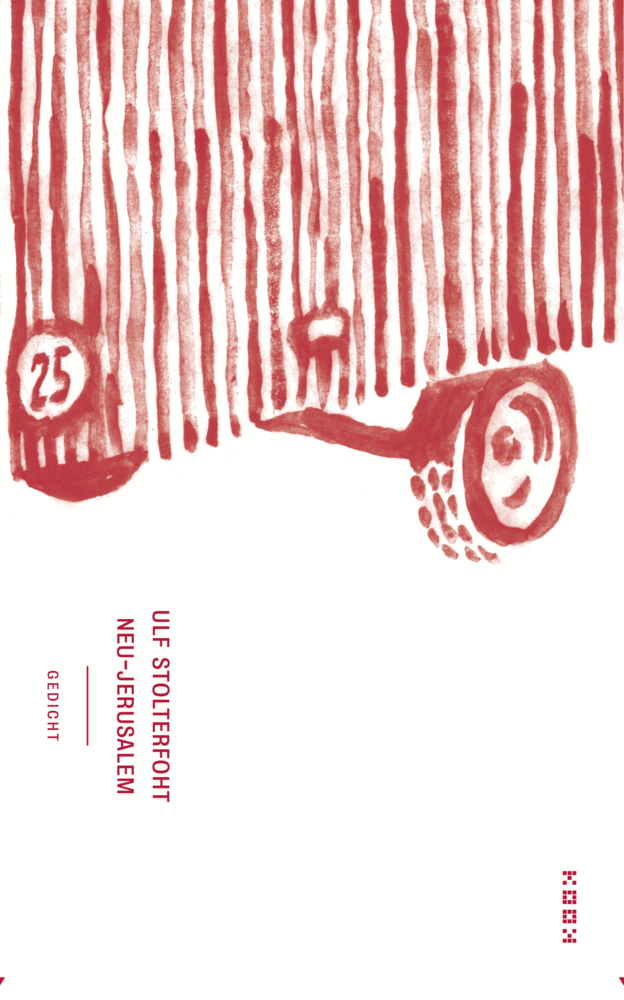 Cover: 9783937445601 | Neu-Jerusalem | Gedicht | Ulf Stolterfoht | Taschenbuch | Deutsch
