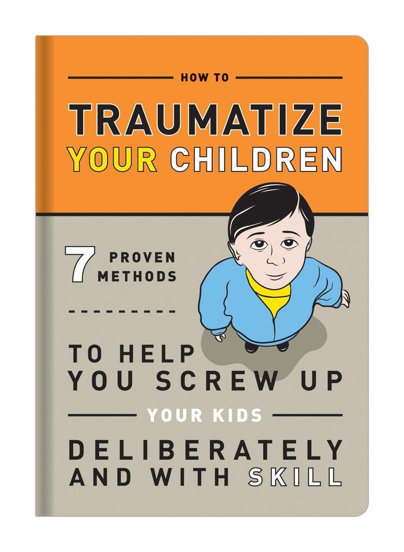 Cover: 9781601063090 | Knock Knock Traumatize Your Children | Taschenbuch | Englisch | 2011