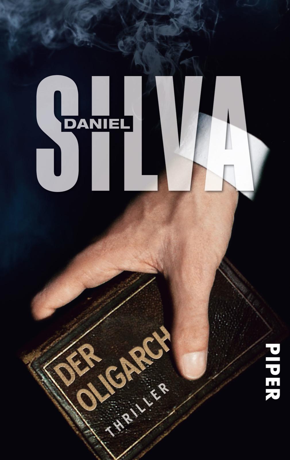 Cover: 9783492274661 | Der Oligarch | Daniel Silva | Taschenbuch | Gabriel Allon | 416 S.