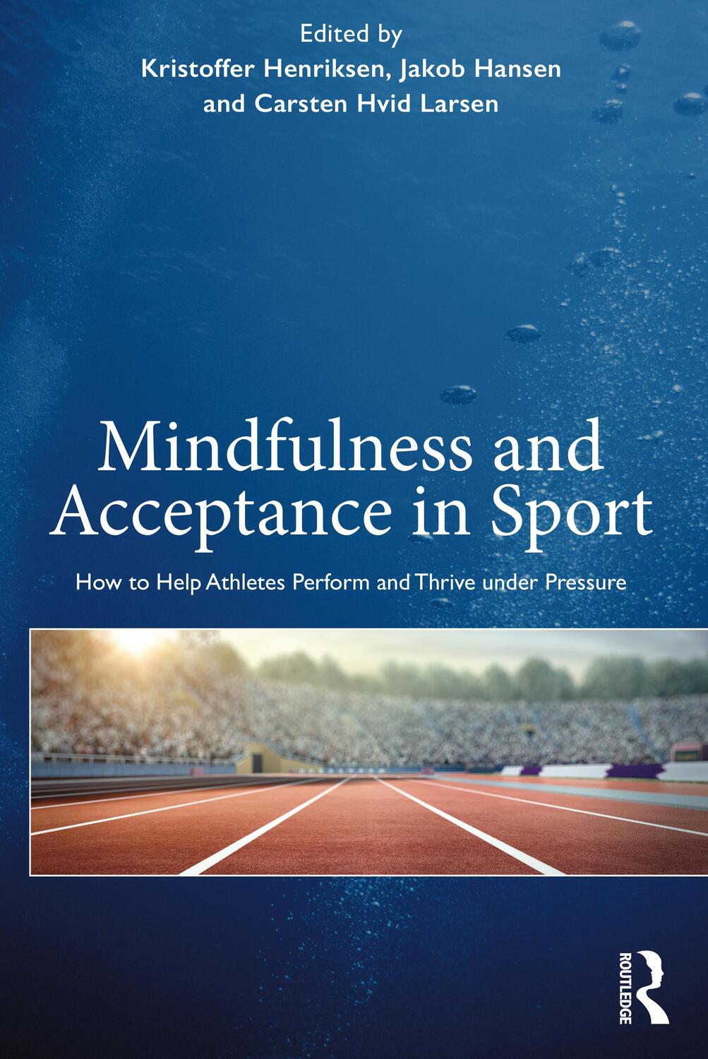 Cover: 9781138624009 | Mindfulness and Acceptance in Sport | Kristoffer Henriksen (u. a.)
