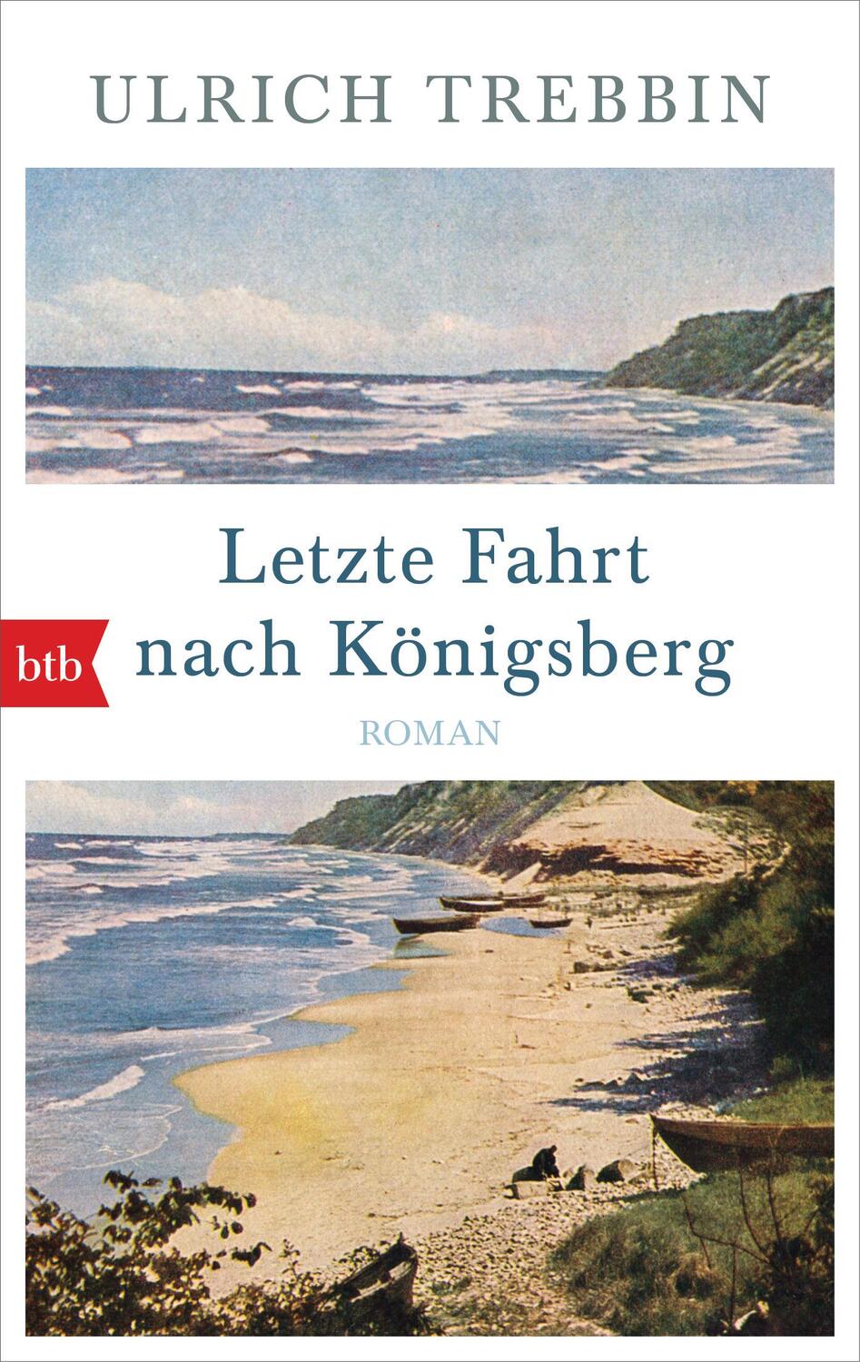 Cover: 9783442716203 | Letzte Fahrt nach Königsberg | Roman | Ulrich Trebbin | Taschenbuch