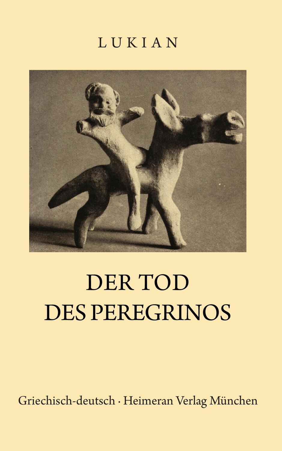 Cover: 9783110360271 | Tod des Peregrinos | Griechisch und Deutsch | Lukian | Buch | 32 S.