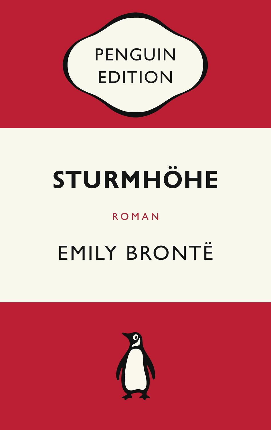 Cover: 9783328108597 | Sturmhöhe | Emily Brontë | Taschenbuch | Penguin Edition | 512 S.
