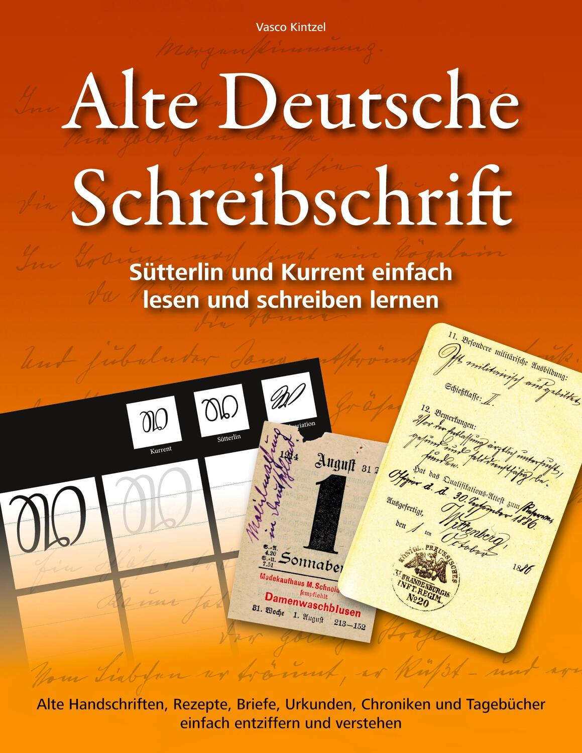 Cover: 9783753480176 | Alte Deutsche Schreibschrift - Sütterlin und Kurrent einfach lesen...