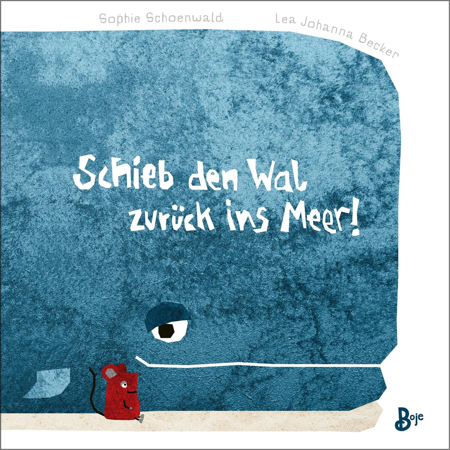 Cover: 9783414826381 | Schieb den Wal zurück ins Meer! (Pappbilderbuch) | Sophie Schoenwald