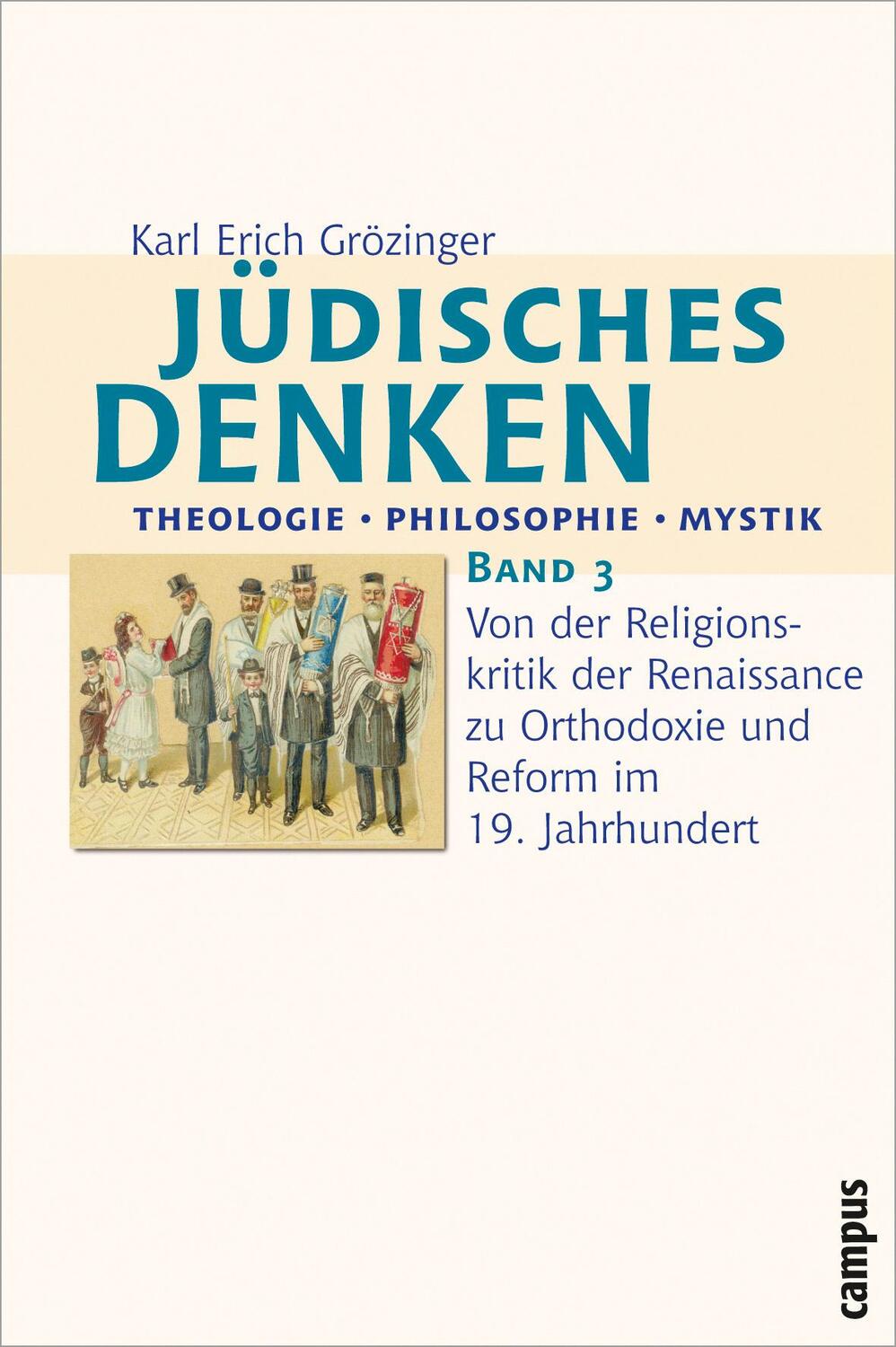 Cover: 9783593375144 | Jüdisches Denken: Theologie - Philosophie - Mystik 3 | Grözinger