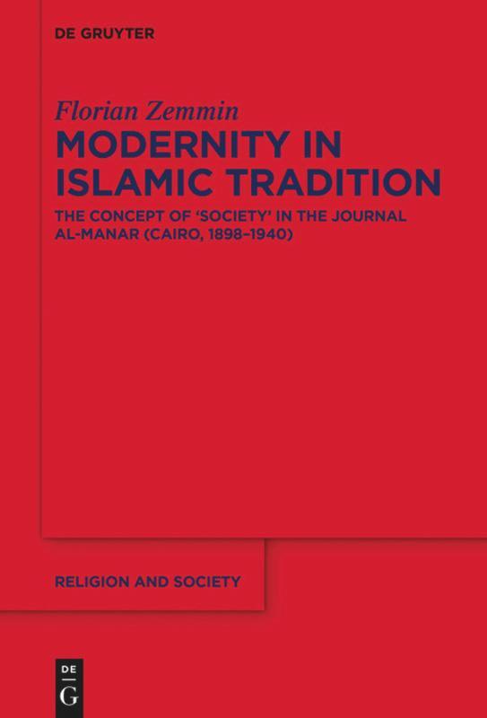 Cover: 9783110710502 | Modernity in Islamic Tradition | Florian Zemmin | Taschenbuch
