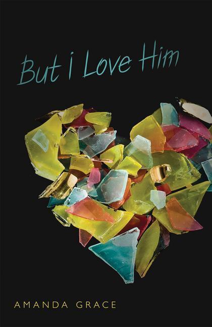 Cover: 9780738725949 | But I Love Him | Amanda Grace | Taschenbuch | Kartoniert / Broschiert