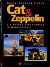 Cover: 9783861332428 | Cat und Zeppelin | Ein halbes Jahrhundert in Deutschland | Cohrs