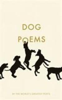 Cover: 9781788163651 | Dog Poems | Various | Taschenbuch | Kartoniert / Broschiert | Englisch