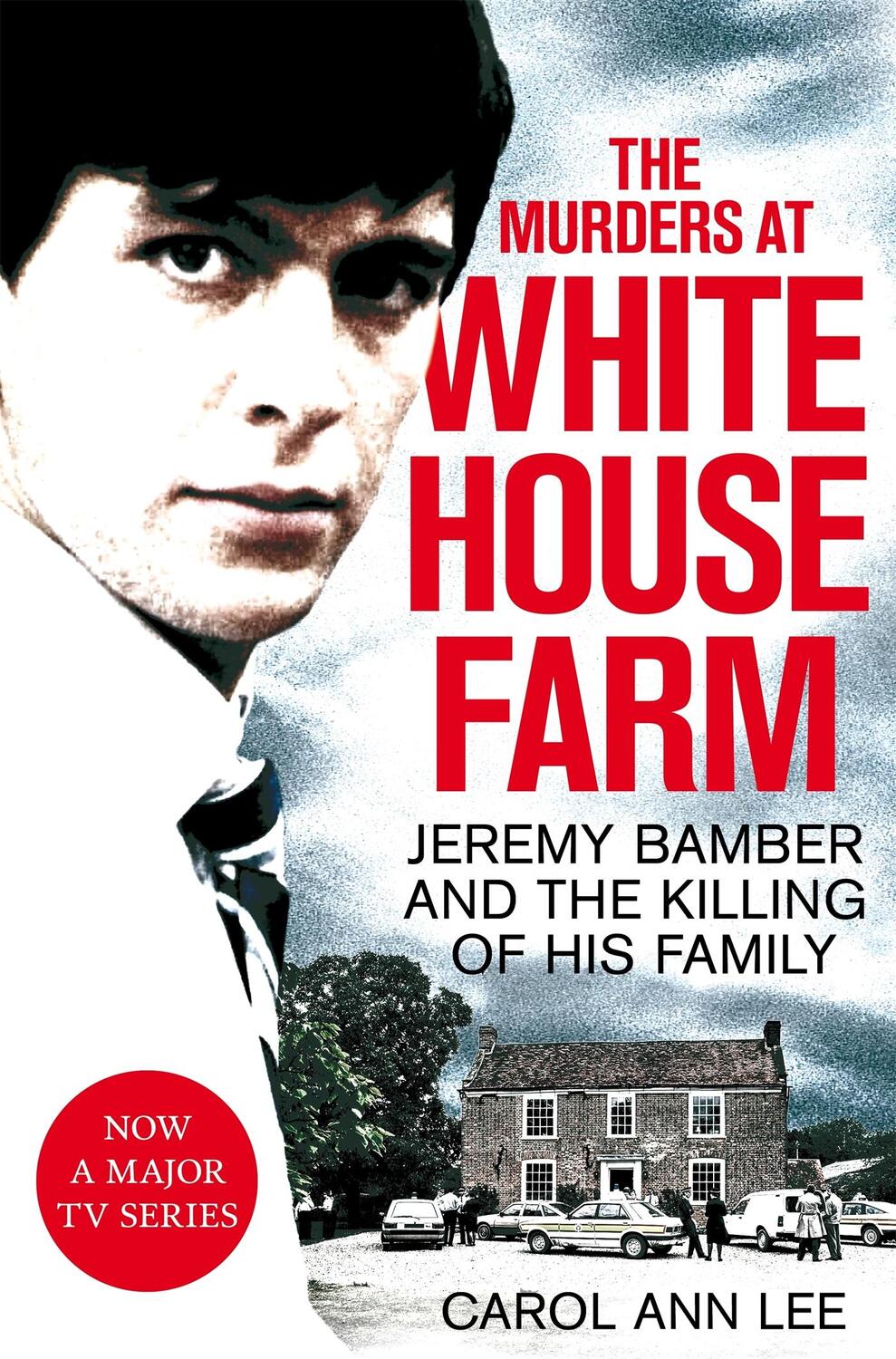 Cover: 9781529013313 | The Murders at White House Farm | Carol Ann Lee | Taschenbuch | 2020