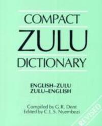 Cover: 9780796007605 | Compact Zulu Dictionary: English-Zulu &amp; Zulu-English | Malcolm (u. a.)