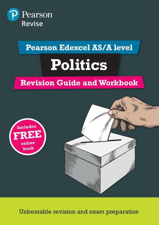 Cover: 9781292221564 | Pearson REVISE Edexcel AS/A Level Politics Revision Guide &amp;...