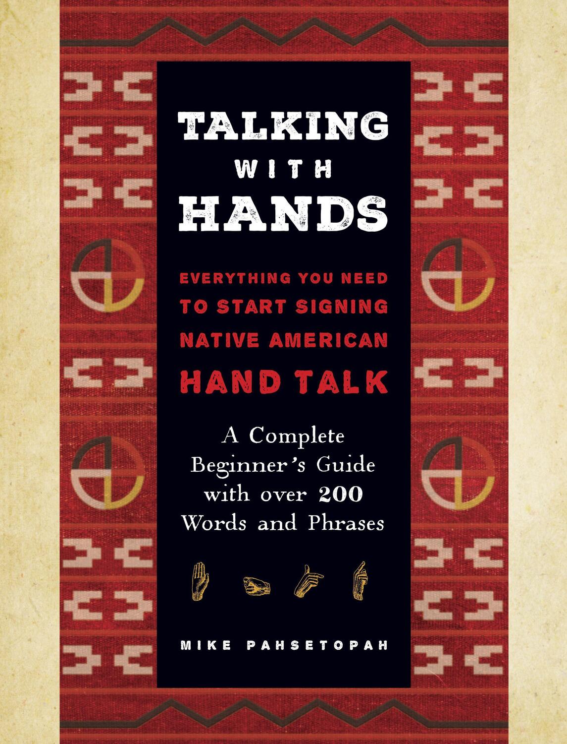 Cover: 9781577153665 | Talking with Hands | Mike Pahsetopah | Buch | Englisch | 2023