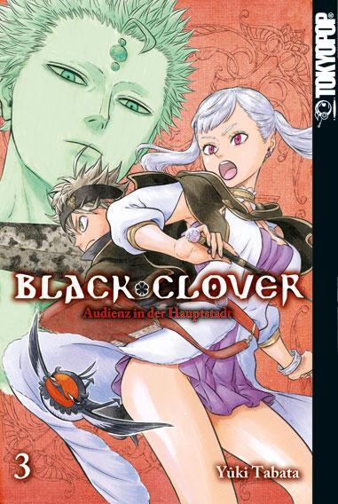 Cover: 9783842025202 | Black Clover 03 | Audienz in der Hauptstadt | Yuki Tabata | Buch