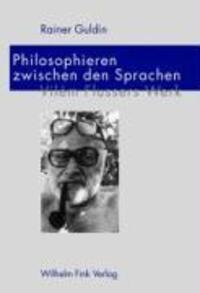 Cover: 9783770540983 | Philosophieren zwischen den Sprachen | Vilem Flussers Werk | Guldin