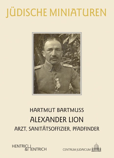 Cover: 9783955652333 | Alexander Lion | Arzt, Sanitätsoffizier, Pfadfinder | Hartmut Bartmuß