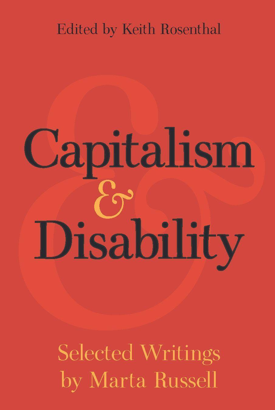 Cover: 9781608466863 | Capitalism and Disability: Selected Writings by Marta Russell | Buch