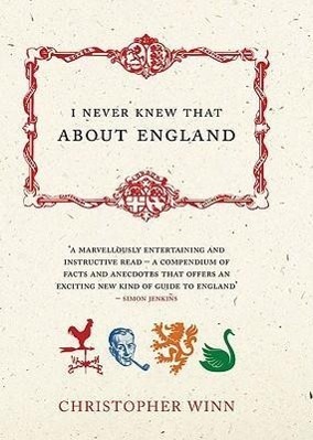 Cover: 9780091902070 | I Never Knew That About England | Christopher Winn | Buch | Englisch