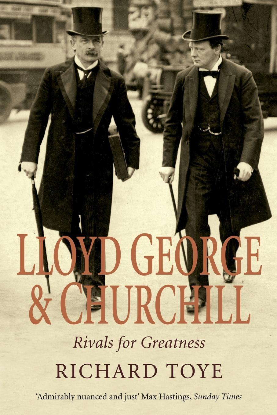 Cover: 9781447266600 | Lloyd George and Churchill | Rivals for Greatness | Richard Toye