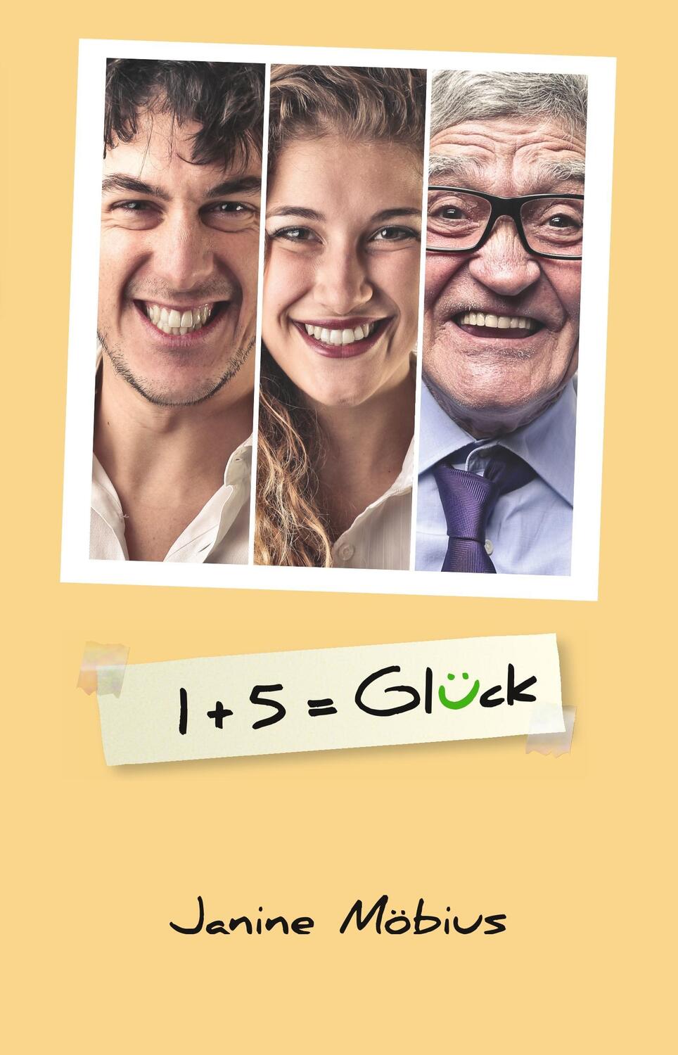 Cover: 9783734590238 | 1+5 = Glück | Janine Möbius | Taschenbuch | Paperback | Deutsch | 2017