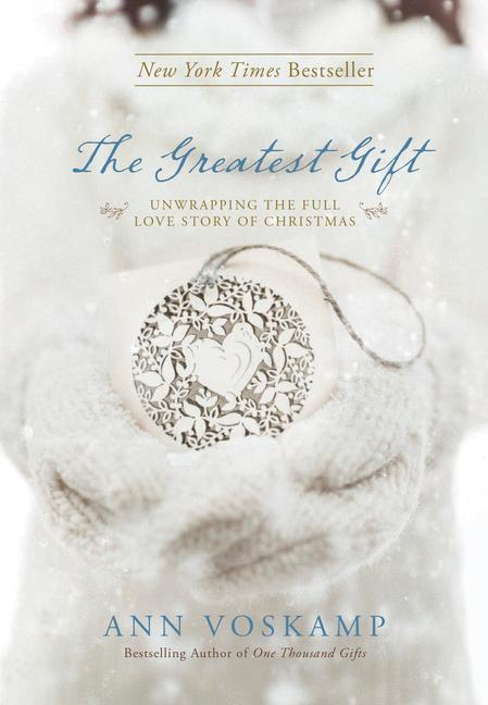 Cover: 9781414387086 | The Greatest Gift: Unwrapping the Full Love Story of Christmas | Buch