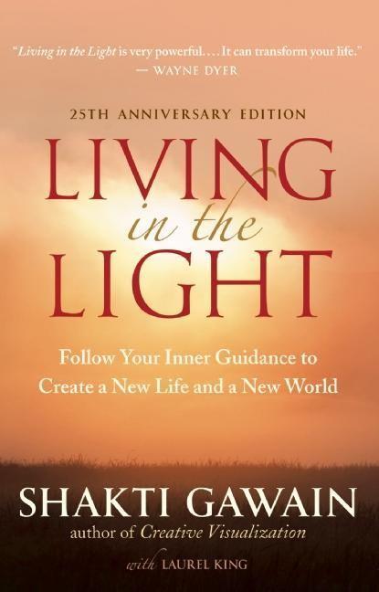 Cover: 9781608680481 | Living in the Light | Shakti Gawain | Taschenbuch | Englisch | 2011