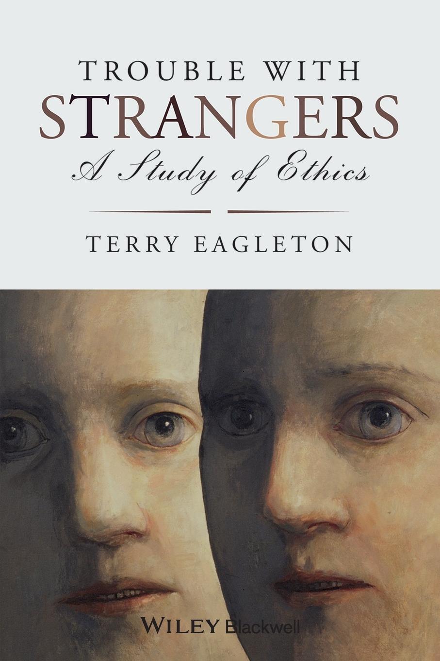 Cover: 9781405185721 | Trouble with Strangers | Terry Eagleton | Taschenbuch | 408 S. | 2008