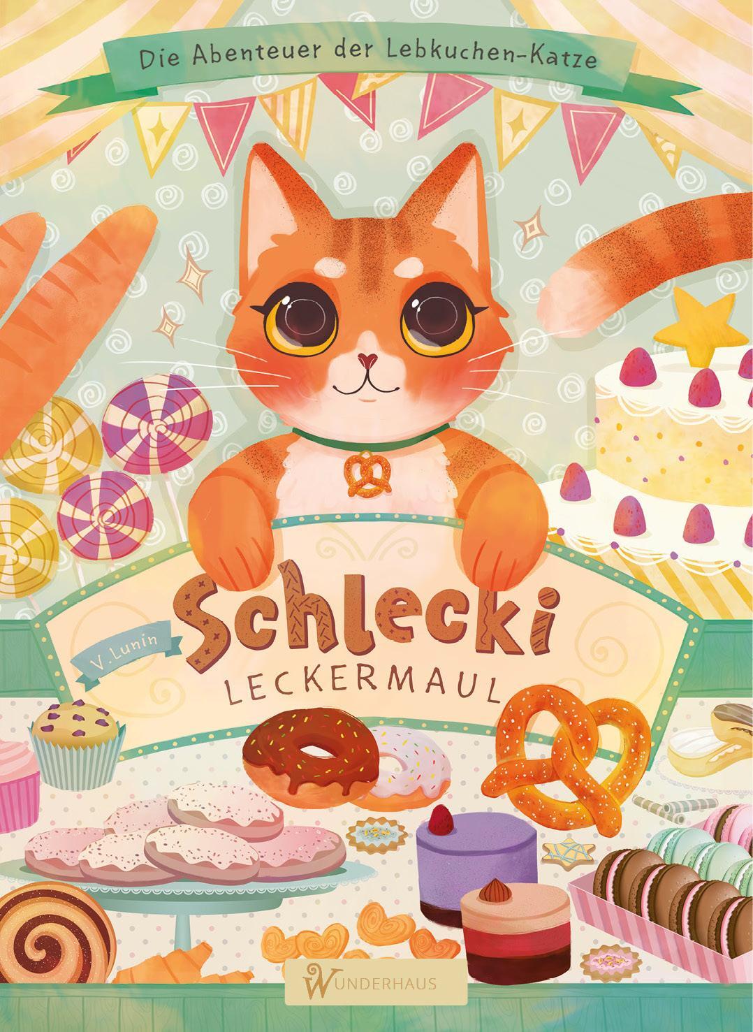Cover: 9783963720697 | Schlecki Leckermaul. Die Abenteuer der Lebkuchen-Katze | Viktor Lunin