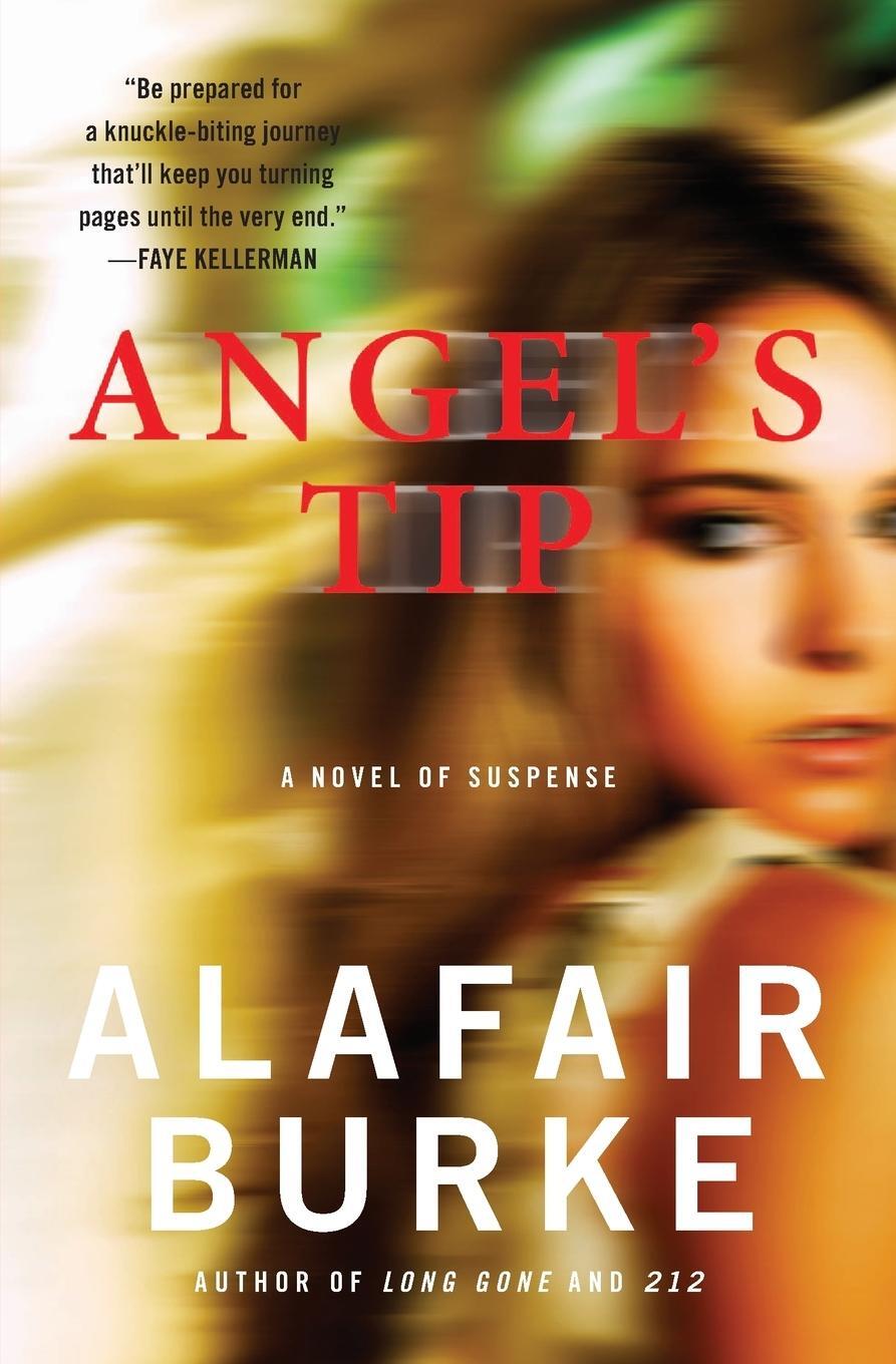 Cover: 9780062114235 | Angel's Tip | Alafair Burke | Taschenbuch | Paperback | Englisch