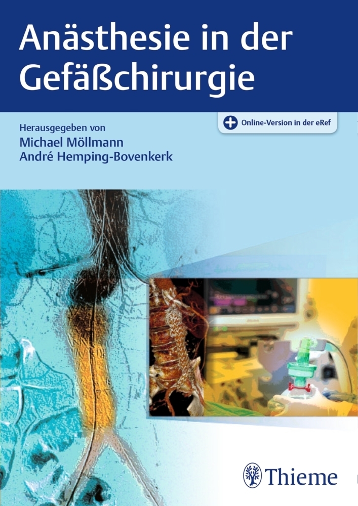 Cover: 9783132052512 | Anästhesie in der Gefäßchirurgie | Mit Online-Version in der eRef