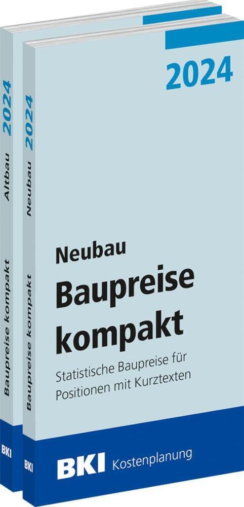 Cover: 9783481045821 | BKI Baupreise kompakt 2024 - Neubau + Altbau | Taschenbuch | 820 S.