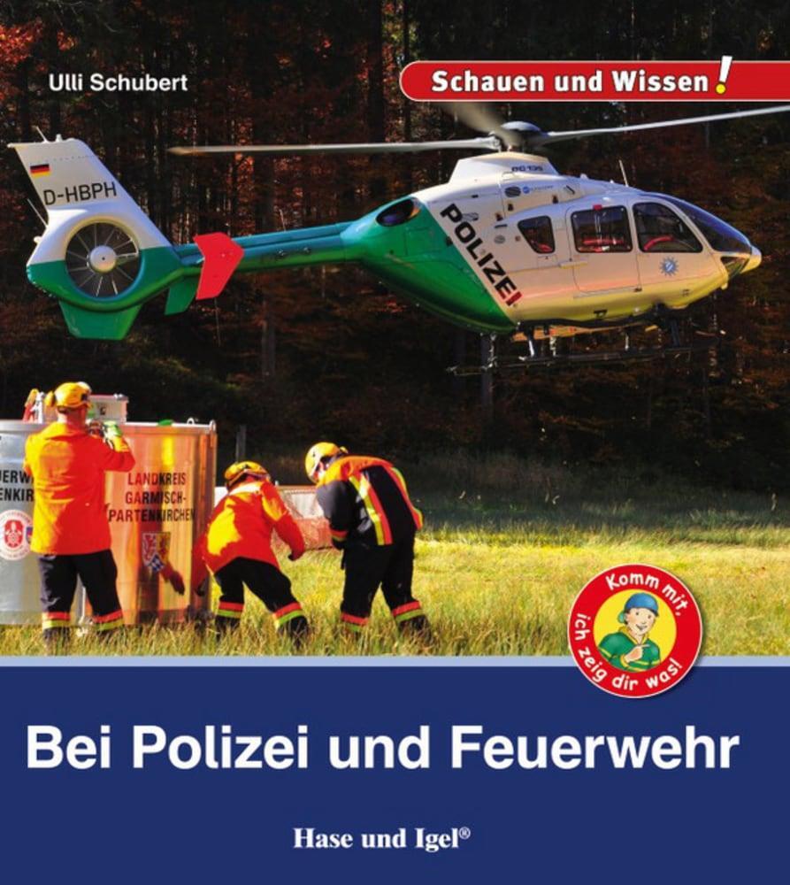Cover: 9783867609807 | Bei Polizei und Feuerwehr | Schauen und Wissen! | Ulli Schubert | Buch