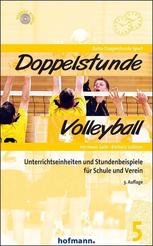 Cover: 9783778005538 | Doppelstunde Volleyball | Hermann Saile (u. a.) | Taschenbuch | 2017