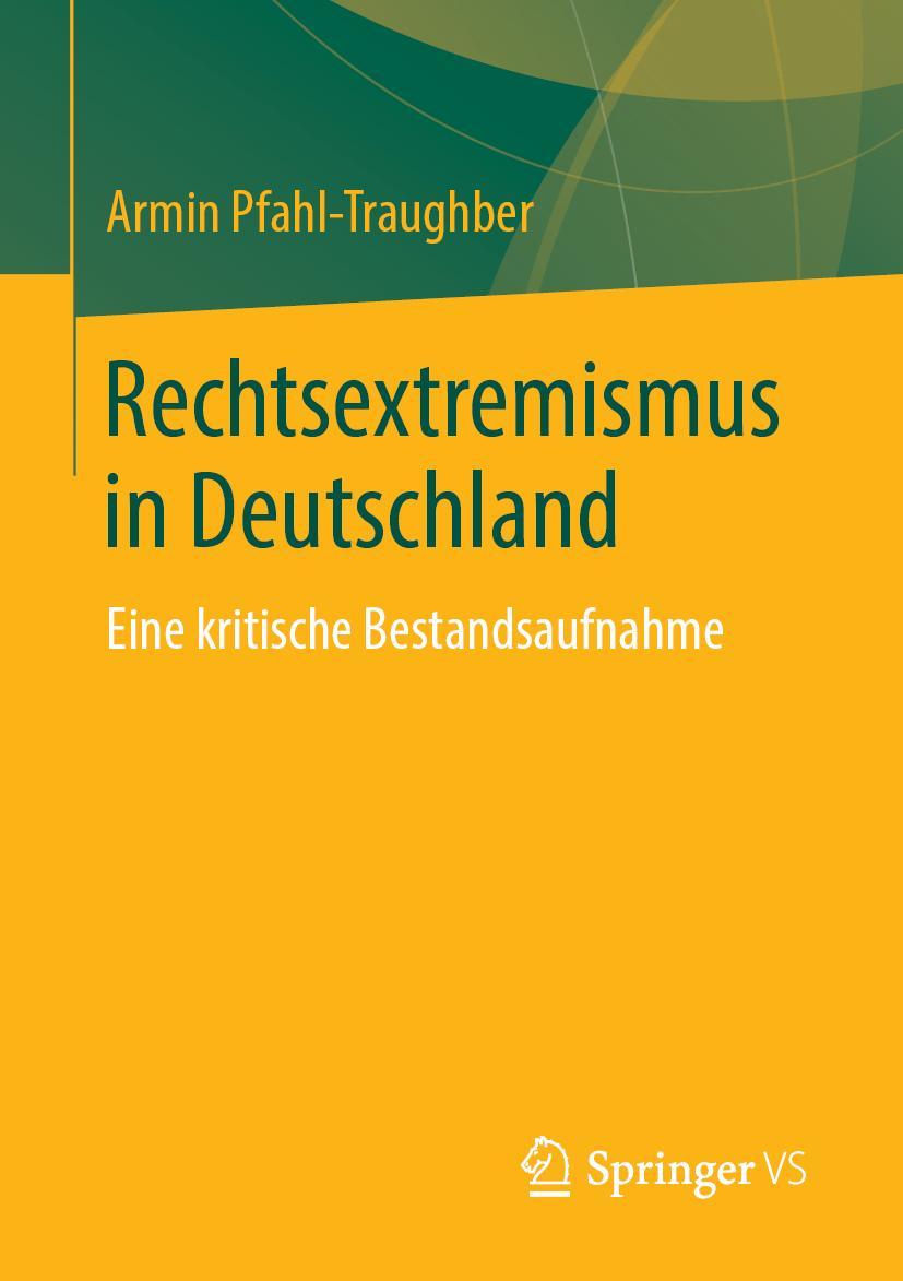 Cover: 9783658242756 | Rechtsextremismus in Deutschland | Eine kritische Bestandsaufnahme