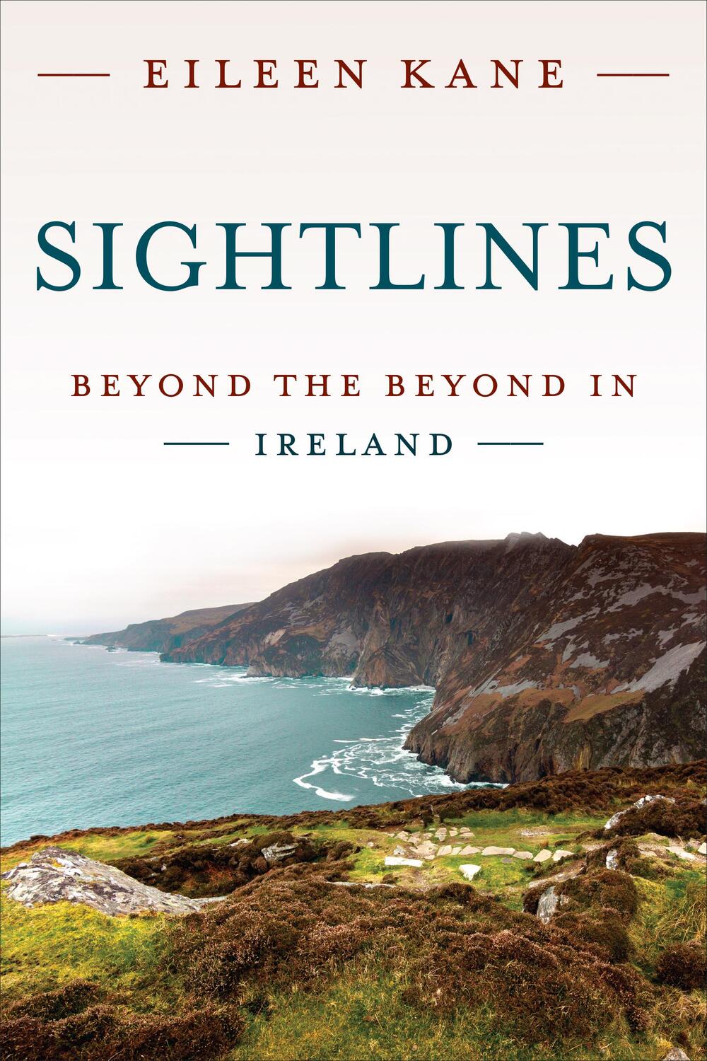 Cover: 9781487544997 | Sightlines | Beyond the Beyond in Ireland | Eileen Kane | Taschenbuch