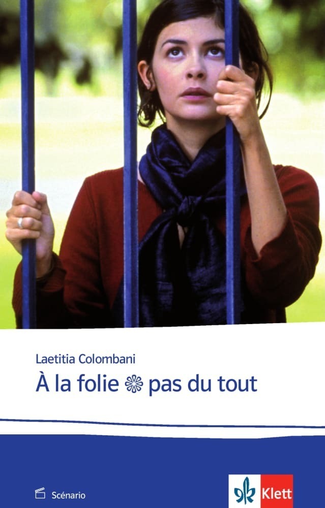 Cover: 9783125984356 | À la folie pas du tout | Text in Französisch. Niveau B1/B2 | Buch