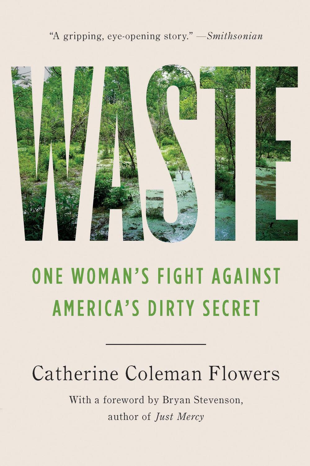 Cover: 9781620977132 | Waste: One Woman's Fight Against America's Dirty Secret | Flowers