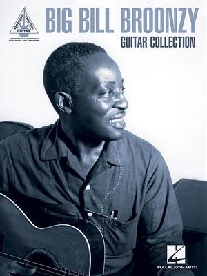 Cover: 9781540040114 | Big Bill Broonzy Guitar Collection: Guitar Recorded Versions...