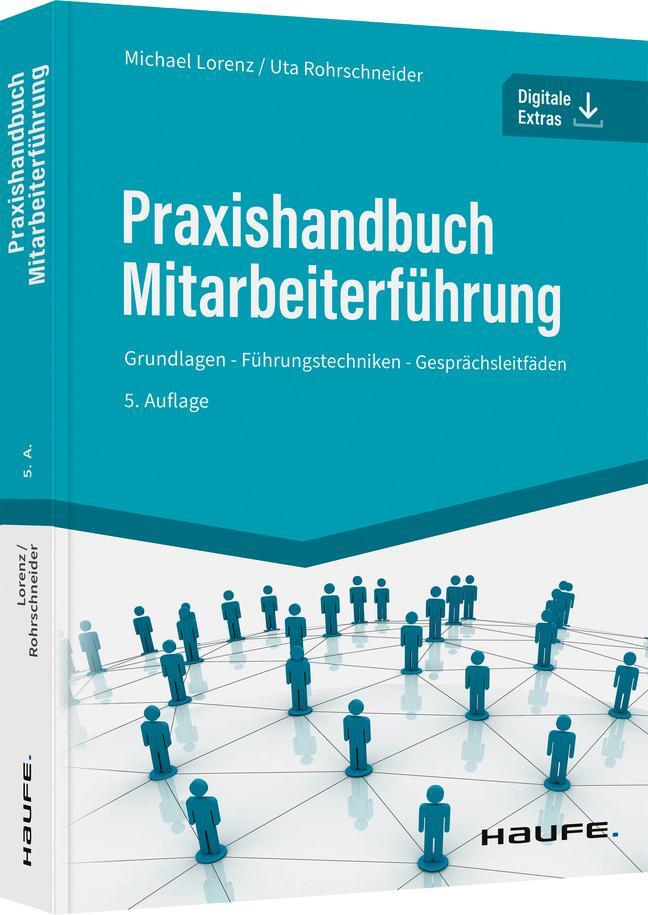 Cover: 9783648159705 | Praxishandbuch Mitarbeiterführung | Michael Lorenz (u. a.) | Buch