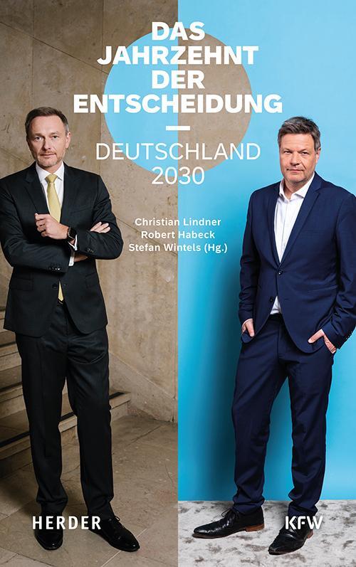 Cover: 9783451396052 | Das Jahrzehnt der Entscheidung | Deutschland 2030 | Lindner (u. a.)